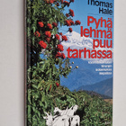 Thomas Hale : Pyhä lehmä puutarhassa : vuoristosairaalan ... - pikkukuva 1