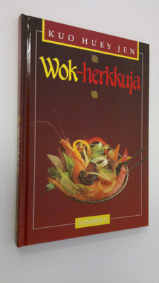 Kuo Huey Jen : Wok-herkkuja