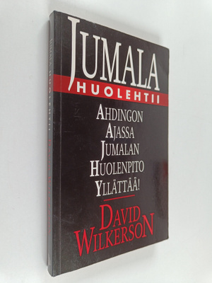 David Wilkerson : Jumala huolehtii
