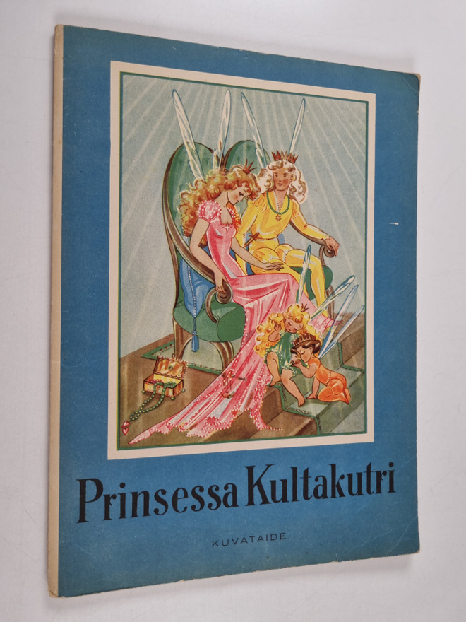 Ethel Törnroth : Prinsessa Kultakutri