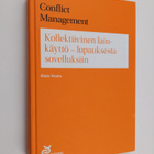 Risto Koulu : Kollektiivinen lainkäyttö : lupauksesta sov... - pikkukuva 1