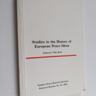Vilho Harle : Studies in the history of European peace ideas - pikkukuva 1