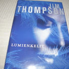 Jim Thompson Lumienkelit  -sid - pikkukuva 1