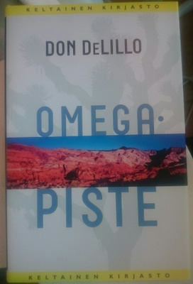 Don DeLillo - Omegapiste