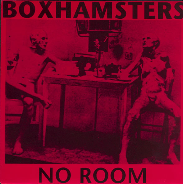 Boxhamsters - No Room 7" Vinyyli