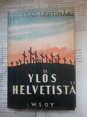 Konrad Lehtimäki - Ylös helvetistä (sid.)