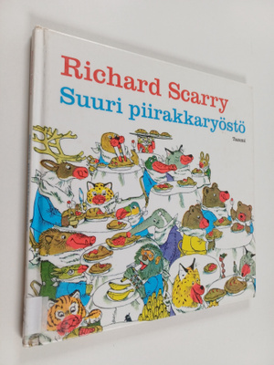 Richard Scarry : Suuri piirakkaryöstö