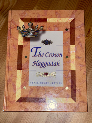 The crown haggadah - seder night service