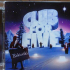 CLUB FOR FIVE: REKIRETKI_CD - pikkukuva 1