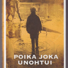 Liisa Seppänen: Poika joka unohtui - pikkukuva 1