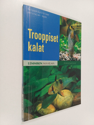 Noora Komulainen : Trooppiset kalat