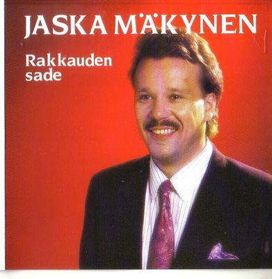 cd, Jaska Mäkynen - Rakkauden sade [iskelmä]