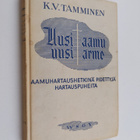K. V. Tamminen : Uusi aamu, uusi armo : aamuhartaushetkin... - pikkukuva 1