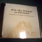 Halaki, poekki ja pinnoon - Venetmäen ja Pyhäjärven...cd-rom - pikkukuva 1