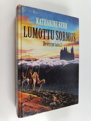 Katharine Kerr : Deverryn taru 2, Lumottu sormus