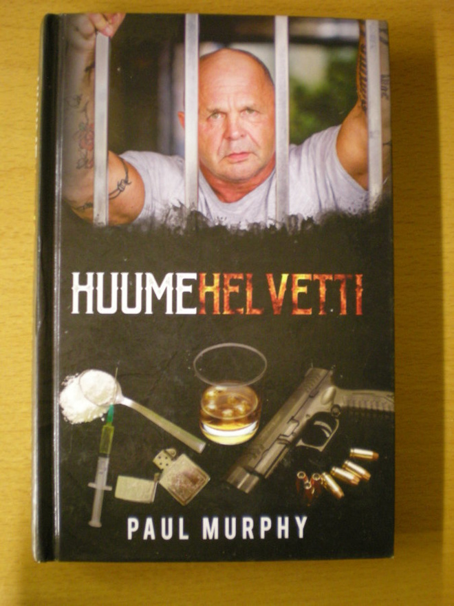 Paul Murphy: Huumehelvetti