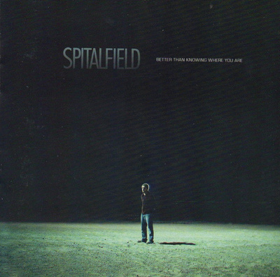 { spitalfield - better than knowing where you are }