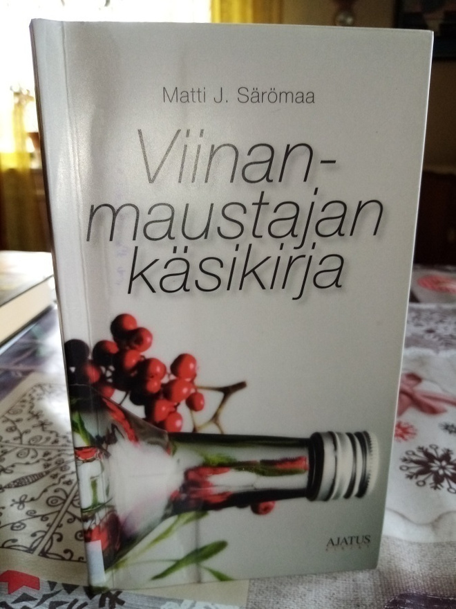 Särömaa : Viinanmaustajan käsikirja ( SIS POSTIKULU)