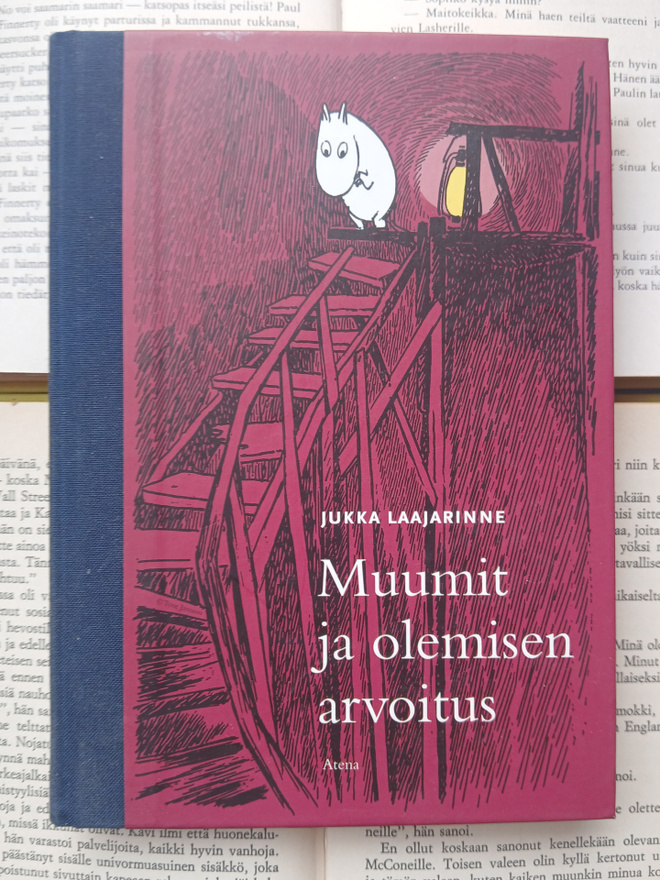 Jukka Laajarinne - Muumit ja olemisen arvoitus (sid.)