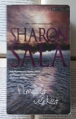 Sharon Sala - Pimeät vedet (pokkari)