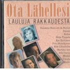OTA LÄHELLESI LAULUJA RAKKAUDESTA - pikkukuva 1