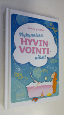 Irmeli Castren : Nykynaisen hyvinvointiniksit