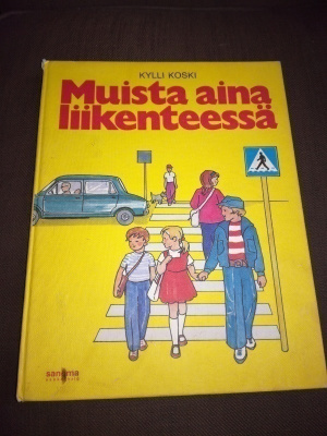 Kylli-Tädin ja Ensio Itkosen liikennekirja lapsille