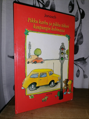 Janosch - Pikku karhu ja pikku tiikeri kaupungin... 1.p.1990