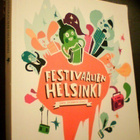 Satu Silvanto (toim.): Festivaalien HELSINKI (Sis.postikulu) - pikkukuva 1