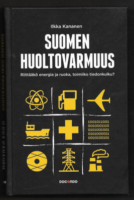 Kananen, Ilkka : Suomen huoltovarmuus