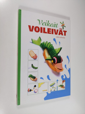 Irina Stepanova : Veikeät voileivät vaihe vaiheelta
