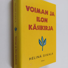 Helinä Siikala : Voiman ja ilon käsikirja - pikkukuva 1