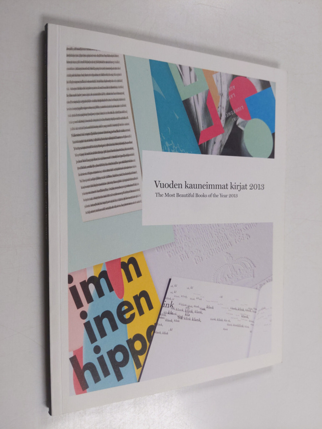Vuoden kauneimmat kirjat 2013 = The Most Beautiful Books ...