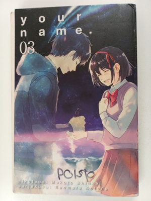 Ranmaru Kotone ym. : Your name 3