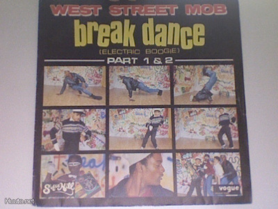 WEST STREET MOB  ::  BREAK DANCE  ::  VINYYLI  7"    1983