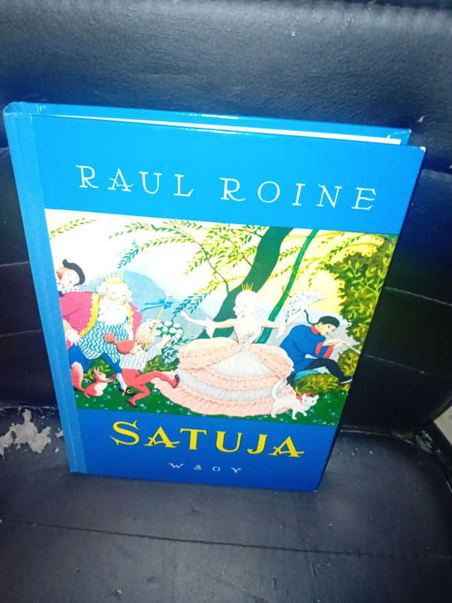 Raul Roine : Satuja ( SIS POSTIKULU  )