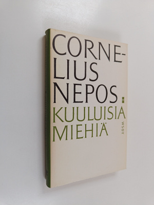 Cornelius Nepos : Kuuluisia miehiä