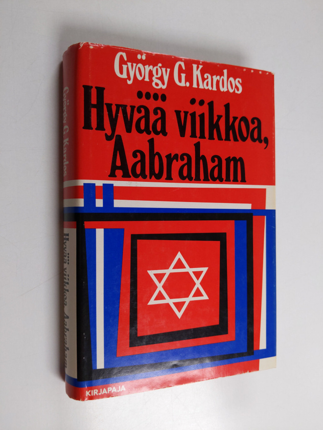 György G. Kardos : Hyvää viikkoa, Aabraham