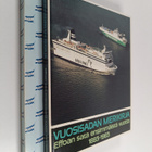 Paavo Haavikko : Vuosisadan merikirja : EFFOAn sata ensim... - pikkukuva 1