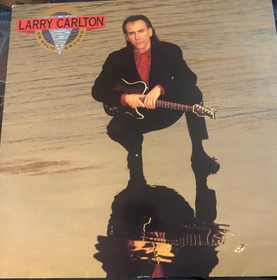 Larry Carlton: On Solid Ground (1989)