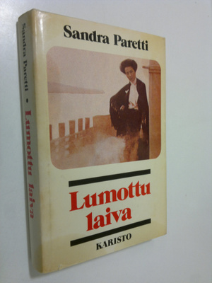Sandra Paretti : Lumottu laiva