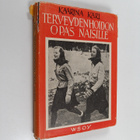 Kaarina Kari : Terveydenhoidon opas naisille - pikkukuva 1