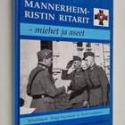 Bengt Fagerlund : Mannerheim-ristin ritarit : miehet ja a... - pikkukuva 1