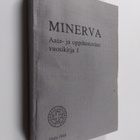 Minerva : aate- ja oppihistorian vuosikirja 1 - pikkukuva 1