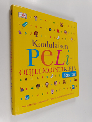 Jon Woodcock : Koululaisen peliohjelmointikirja : Vaiheit...
