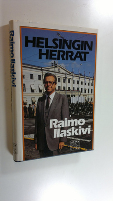 Raimo Ilaskivi : Helsingin herrat