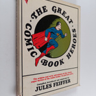 Jules Feiffer : The Great Comic Book Heroes - The Origins... - pikkukuva 1