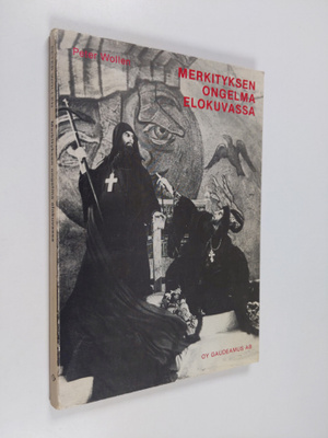 Peter Wollen : Merkityksen ongelma elokuvassa