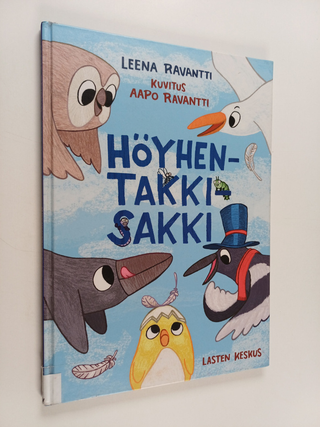 Leena Ravantti : Höyhentakkisakki