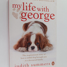 Judith Summers ym. : My Life with George : The Inspiratio... - pikkukuva 1
